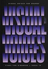 Visual voices for change. Global typographic posters to fight for kindness