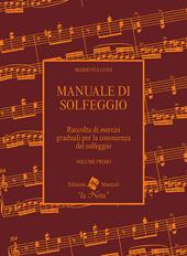 Manuale di solfeggio. Vol. 1