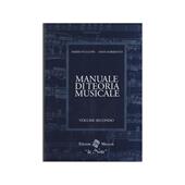 Il manuale di teoria musicale. Per la Scuola media