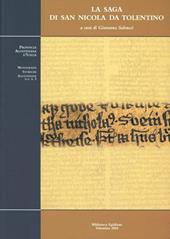 La saga di san Nicola da Tolentino. Edizione e traduzione italiana dei testi medio basso tedesco e antico islandese