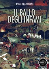 Il ballo degli infami