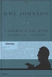 I giorni e gli anni (20 dicembre 1967-19 aprile 1968)