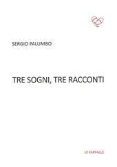 Tre sogni, tre racconti