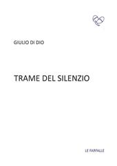 Trame del silenzio