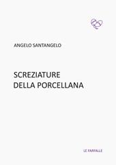 Screziature della porcellana