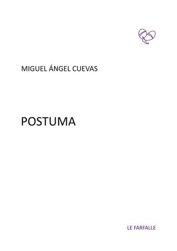 Postuma - Miguel Ángel Cuevas - Libro Le Farfalle 2021, Viola | Libraccio.it