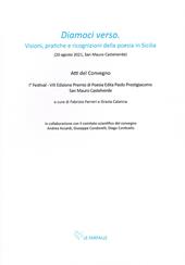 «Diamoci verso». Visioni, pratiche e ricognizioni della poesia in Sicilia