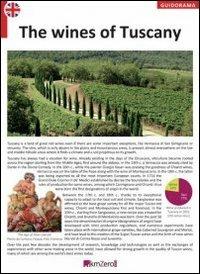 The wines of Tuscany  - Libro KMZero 2013, Guidorama | Libraccio.it