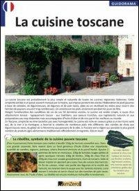 La cusine toscane  - Libro KMZero 2013, Guidorama | Libraccio.it