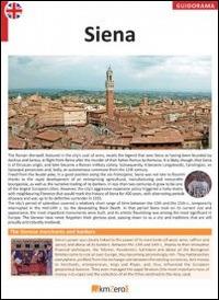 Siena. Ediz. inglese  - Libro KMZero 2014, Guidorama | Libraccio.it