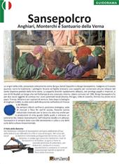 Sansepolcro, Anghiari, Monterchi e Santuario della Verna