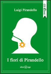 I fiori di Pirandello