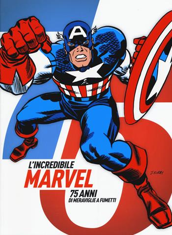 L'incredibile Marvel. 75 anni di meraviglie a fumetti. Catalogo della mostra (Napoli, 30 aprile-3 maggio 2015). Ediz. illustrata  - Libro COMICON Edizioni 2015, Libri di Comicon | Libraccio.it