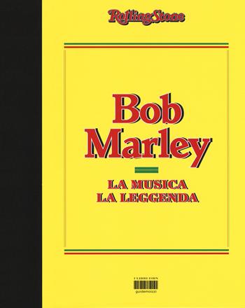Bob Marley. La musica, la leggenda  - Libro I Libri di Isbn/Guidemoizzi 2017, RollingStone | Libraccio.it
