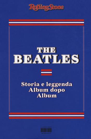 The Beatles. Storia e leggenda album dopo album  - Libro I Libri di Isbn/Guidemoizzi 2017, RollingStone | Libraccio.it