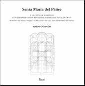 Santa Maria del Patire e la Cattolica di Stilo con esempi di chiese bizantine e basiliane in Val di Crati. Ediz. illustrata