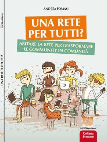 Una rete per tutti? - Andrea Tomasi - Libro Pharus Editore Librario 2019 | Libraccio.it