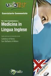 UnidTest 1. Eserciziario commentato per medicina in lingua inglese. Eserciziario commentato per i test di ammissione... Con software di simulazione