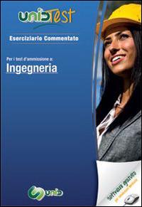 UnidTest 11. Eserciziario commentato per i test di ammissione a ingegneria...  - Libro UnidTest 2015, Test universitari | Libraccio.it