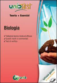 UnidTest 14. Manuale di teoria-Esercizi di biologia. Con software di simulazione - Costanza F. Sfiligoi, Gianluca M. Di Muro - Libro UnidTest 2015, Test universitari | Libraccio.it