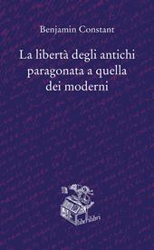 La libertà degli antichi paragonata a quella dei moderni