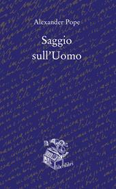 Saggio sull'uomo. Testo inglese a fronte