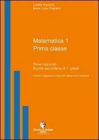 Matematica 1. Prove nazionali. - M. Rosaria Pugliano, Loretta Imparato - Libro Nuvole di Ardesia 2013 | Libraccio.it
