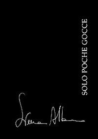 Solo poche gocce - Simona Albano - Libro Federghini Tipografia 2014 | Libraccio.it