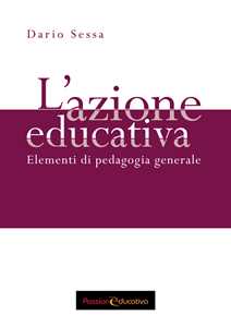 Image of L'azione educativa. Elementi di pedagogia generale