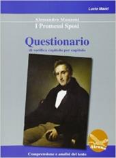 I promessi sposi-Questionario. Con un saggio di Natalino Sapegno.