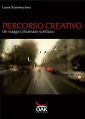 Percorso creativo. Un viaggio chiamato scrittura