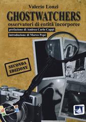 Ghostwhatchers. Osservatori di entità incorporee