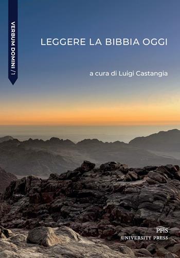 Leggere la Bibbia oggi  - Libro PFTS University Press 2026, Scuola della Parola / Verbum Domini | Libraccio.it