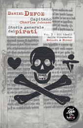 Storia generale dei pirati. Vol. 3: Gli ideali della pirateria: England e Bonnet