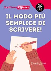 Il modo più semplice di scrivere!