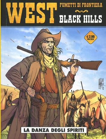 Black hills. Vol. 1 - Yves Swolfs, Marc Renier - Libro Editoriale Cosmo 2013, West | Libraccio.it