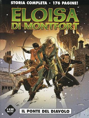 Eloisa di Montfort - Richard Marazano, Alfonso Font - Libro Editoriale Cosmo 2013 | Libraccio.it