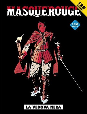 La vedova nera. Masquerouge. Vol. 5 - Patrick Cothias, Marco Venanzi - Libro Editoriale Cosmo 2013 | Libraccio.it