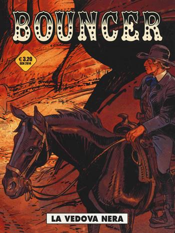 La vedova nera. Bouncer. Vol. 3 - Alejandro Jodorowsky, François Boucq - Libro Editoriale Cosmo 2014 | Libraccio.it
