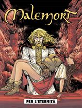 Malemort. Vol. 3