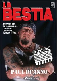 La bestia - Paul Di'Anno - Libro Chinaski Edizioni 2015, Voices | Libraccio.it