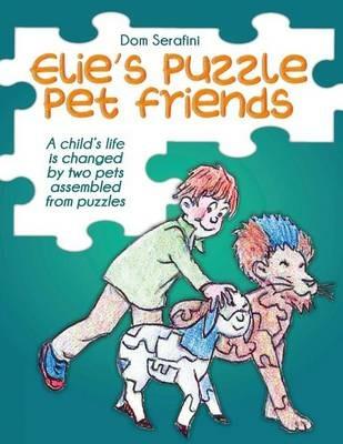 Elie's puzzle pet friends - Dom Serafini - Libro Italic Digital Editions 2015 | Libraccio.it
