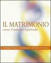 Il matrimonio come cammino spirituale