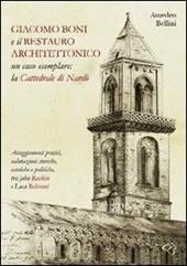 Giacomo Boni e il restauro architettonico