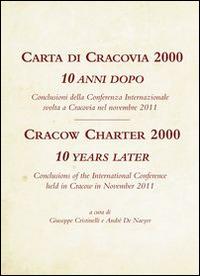 Carta di Cracovia 2000. 10 anni dopo. Ediz. italiana e inglese  - Libro Ginevra Bentivoglio EditoriA 2014, InstantBook | Libraccio.it
