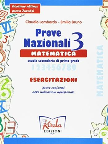 Esercitazioni matematica. Vol. 3 - Claudio Lombardo, BRUNO - Libro Koala Edizioni 2015 | Libraccio.it