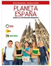 Planeta espana. Cultura y civilizacion hispanica. Per la Scuola media. Con e-book. Con espansione online