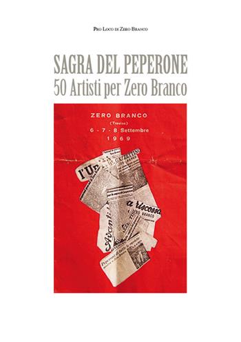 Sagra del peperone. 50 artisti per Zero Branco  - Libro Stilus 2017 | Libraccio.it