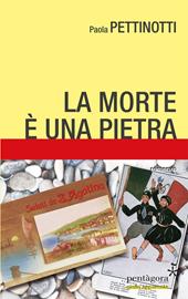 La morte è una pietra