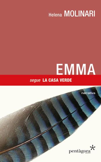 Emma - Helena Molinari - Libro Pentagora 2019 | Libraccio.it